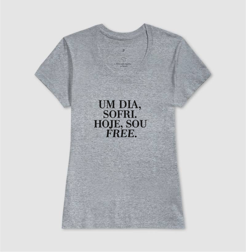 Camiseta Um dia eu Sofri