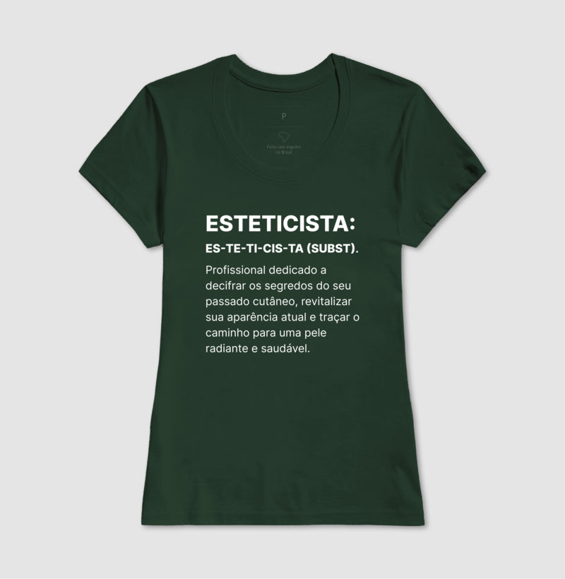 Camiseta Esteticista CIENTISTA ARTISTA MAGO DA BELEZA