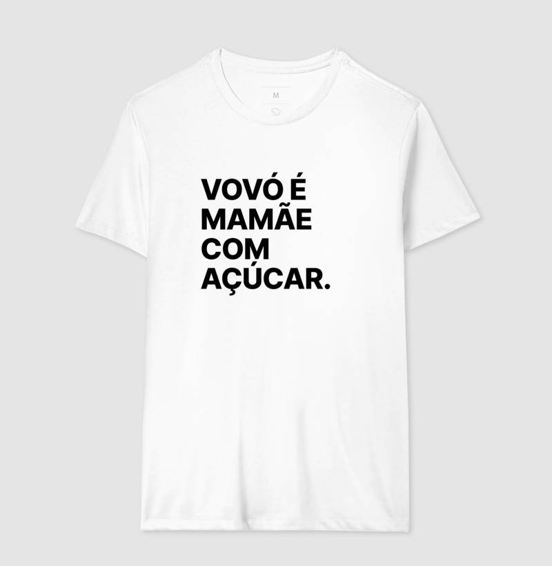 Camiseta Vovó é Mamãe com Açúcar