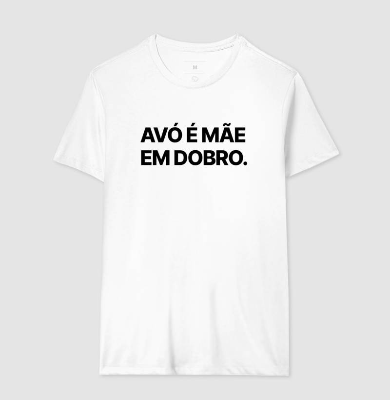 Camiseta Avó é Mãe em dobro