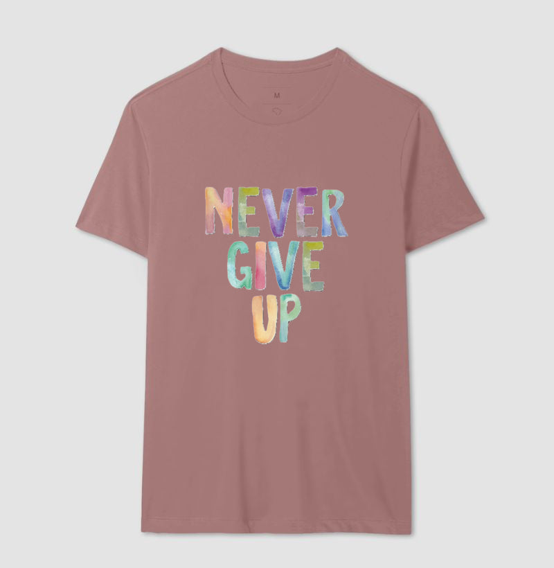 Camiseta Never Give Up