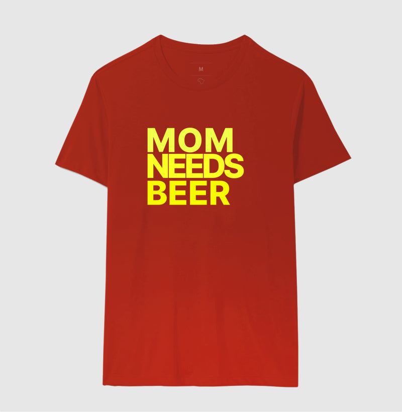 Camiseta Mom Needs Beer