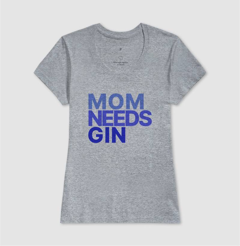 Camiseta Mom Needs Gin