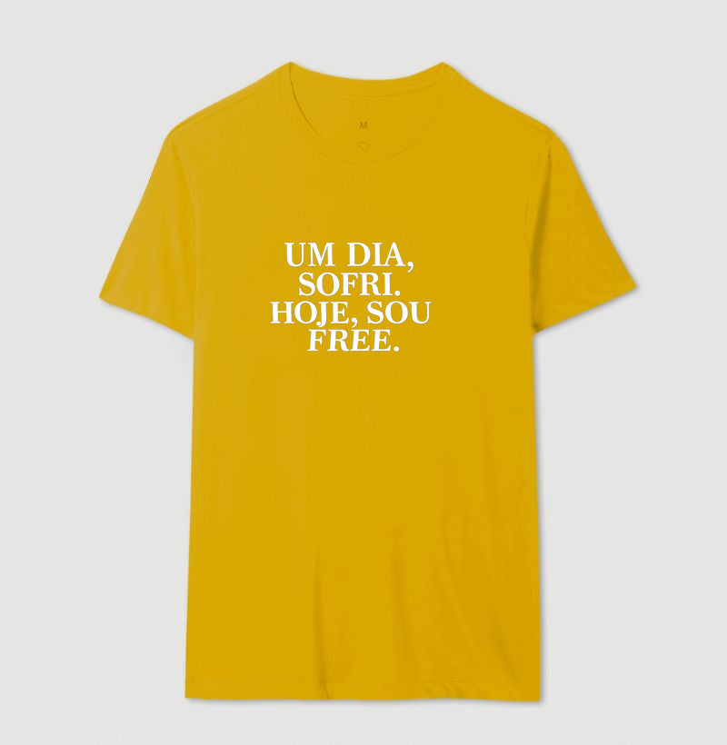 Camiseta Um dia eu Sofri