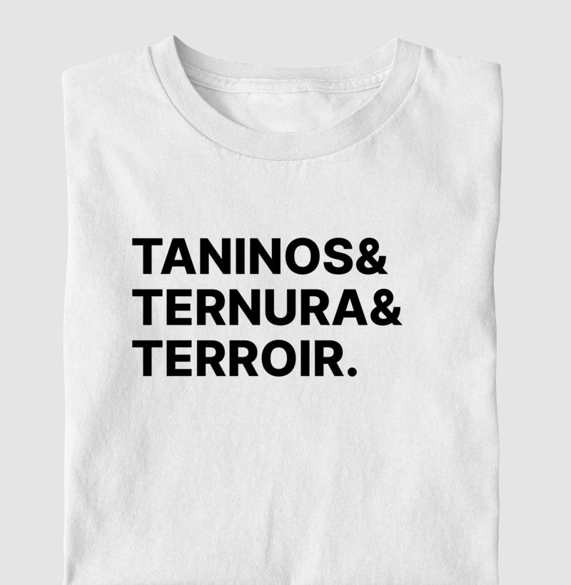 Camiseta Taninos & Ternura & Terroir