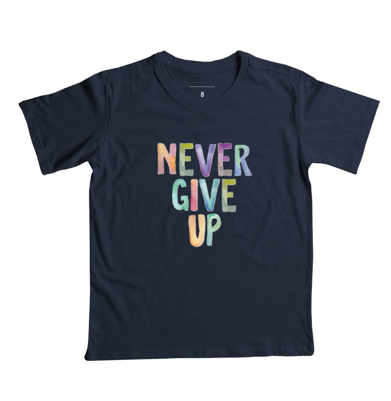 Camiseta Never Give Up