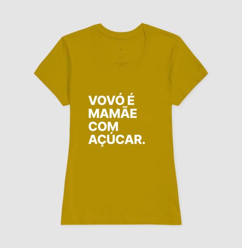 Camiseta Vovó é Mamãe com Açúcar
