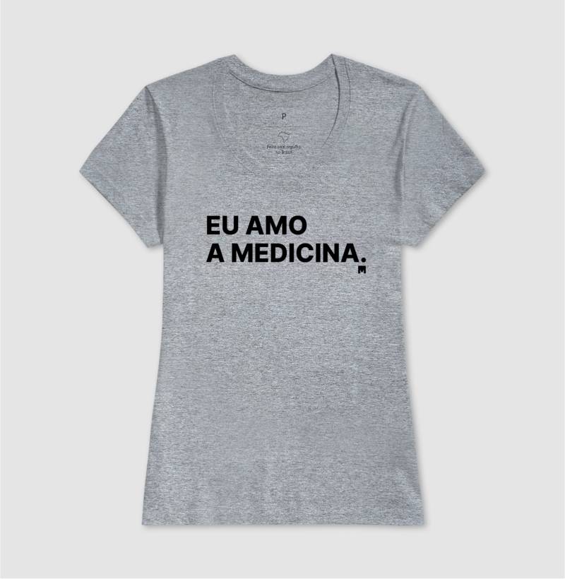 Camiseta Eu amo a medicina