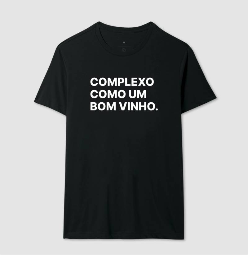 Camiseta Complexo como um bom vinho
