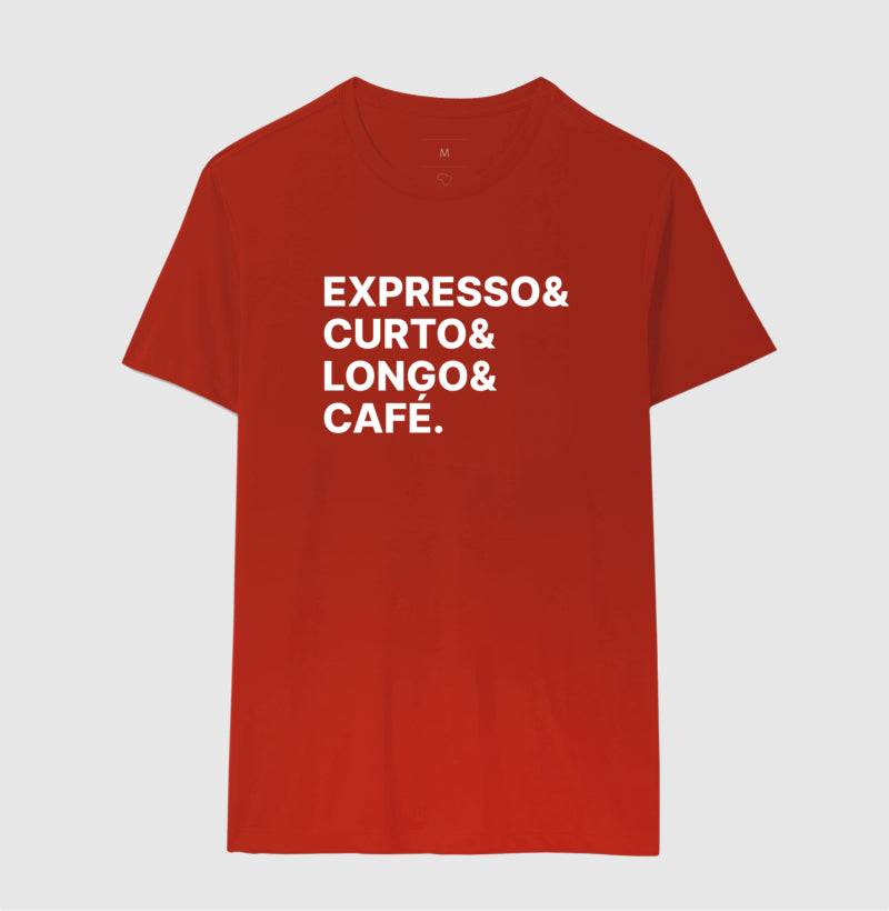 Camiseta Expresso & Curto & Longo & Café