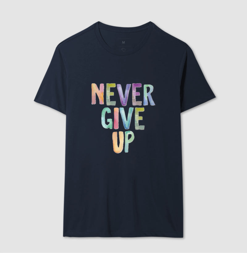 Camiseta Never Give Up