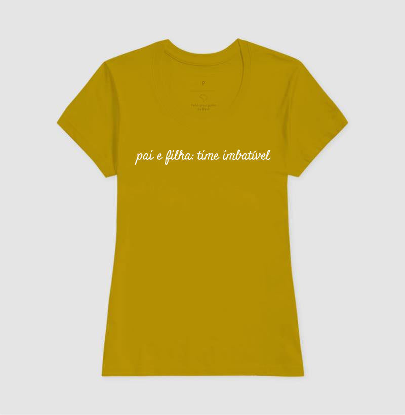 Camiseta Pai e Filha: time imbatível