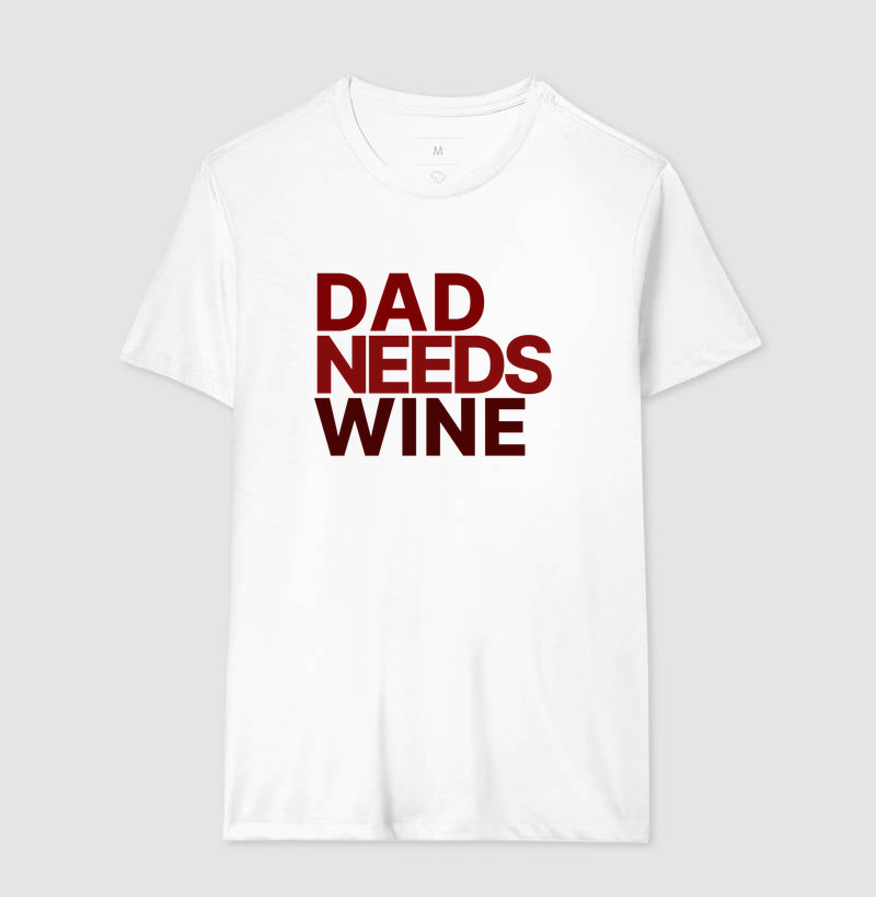 Camiseta Dad Needs Wine
