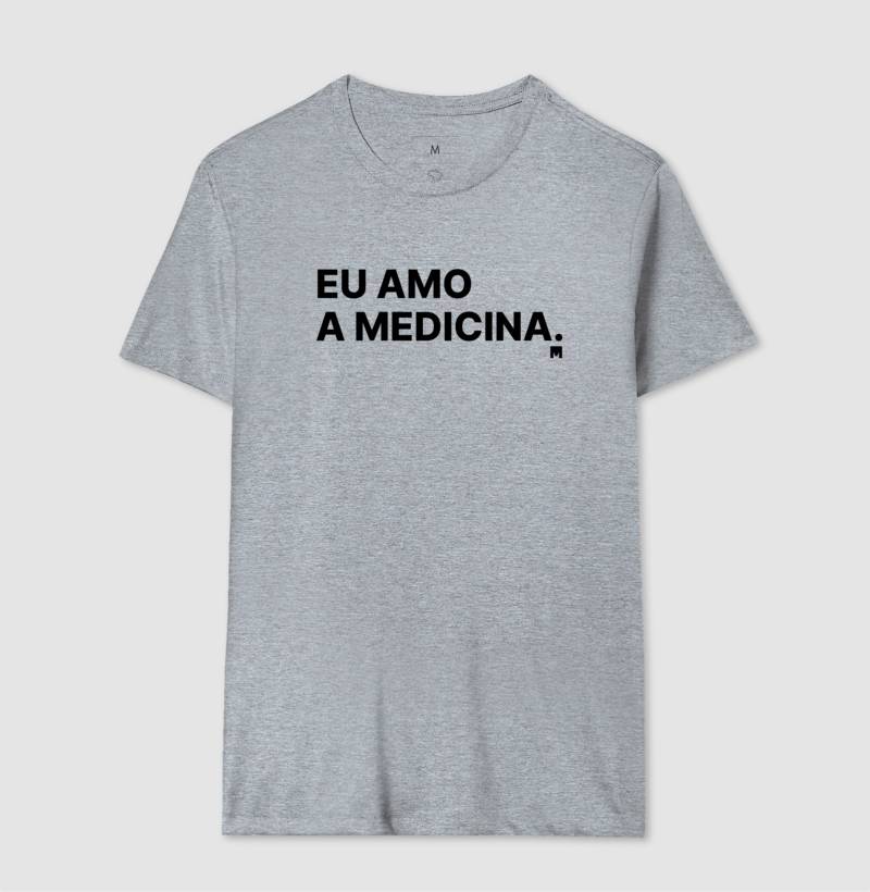Camiseta Eu amo a medicina