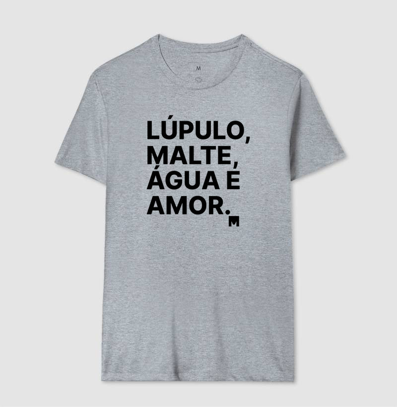 Camiseta Lúpulo, Malte, Água e Amor