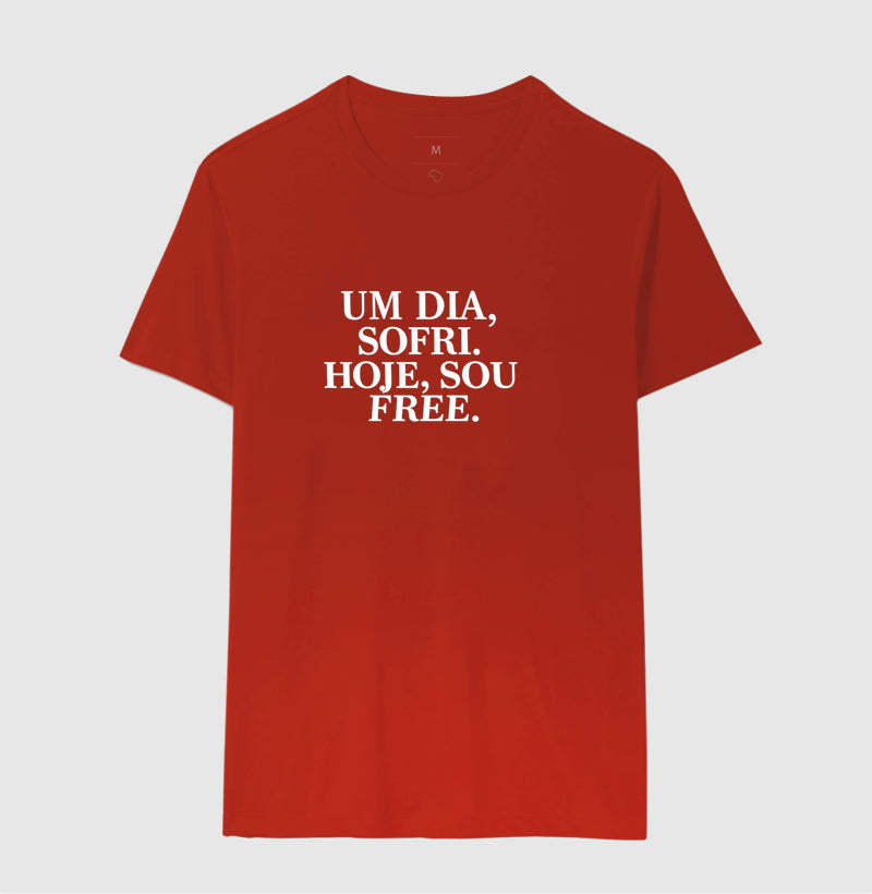 Camiseta Um dia eu Sofri