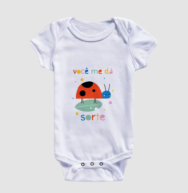 Body Infantil Você me dá sorte