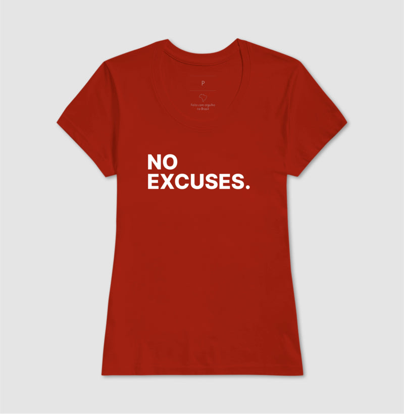 Camiseta No Excuses