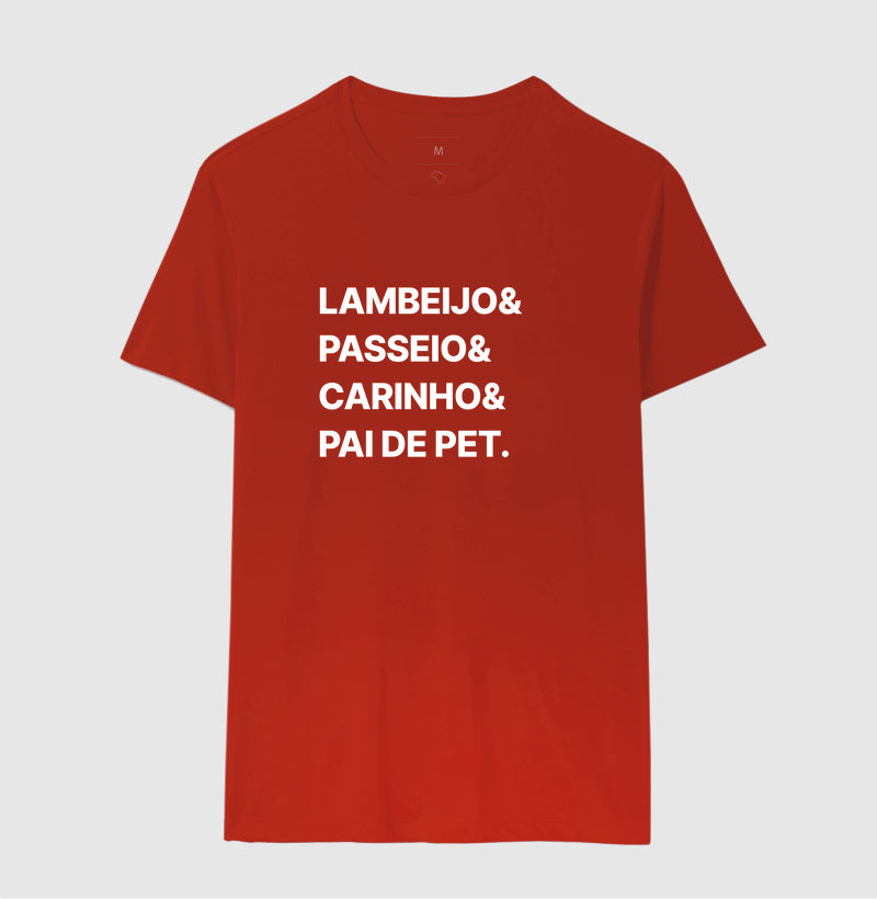 Camiseta Lambeijo, passeio, carinho e Pai de Pet