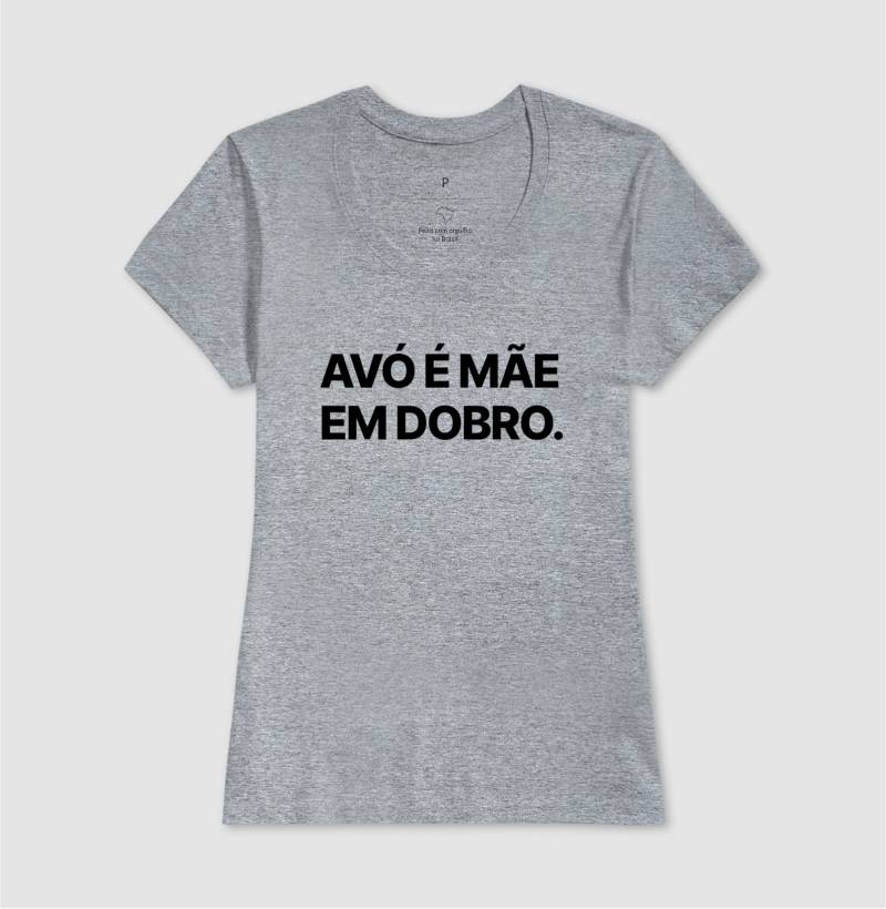 Camiseta Avó é Mãe em dobro