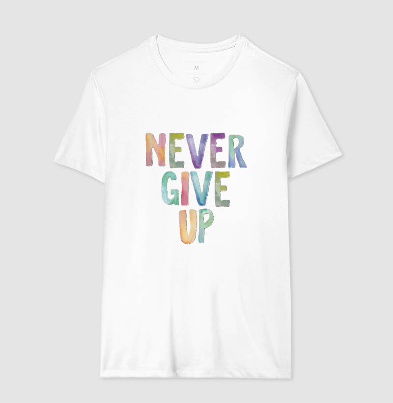 Camiseta Never Give Up