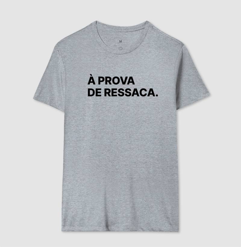 Camiseta À Prova de Ressaca