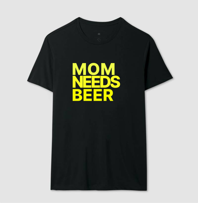 Camiseta Mom Needs Beer