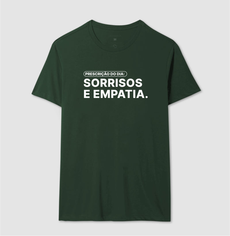 Camiseta Prescrição do Dia: Sorrisos e Empatia