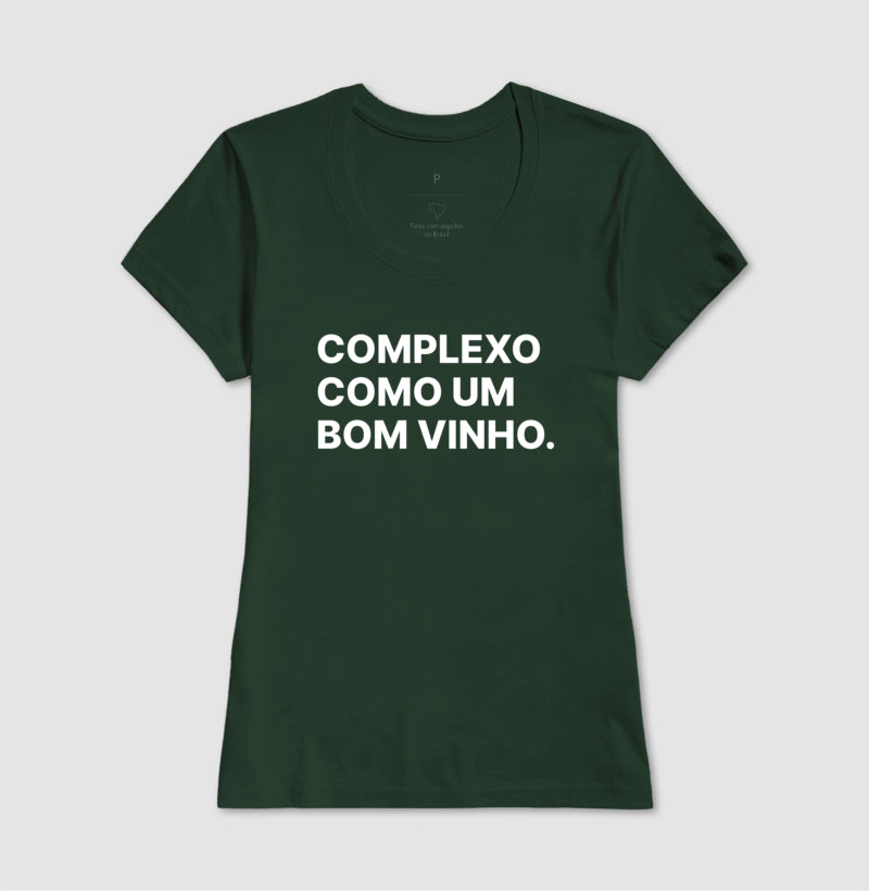 Camiseta Complexo como um bom vinho