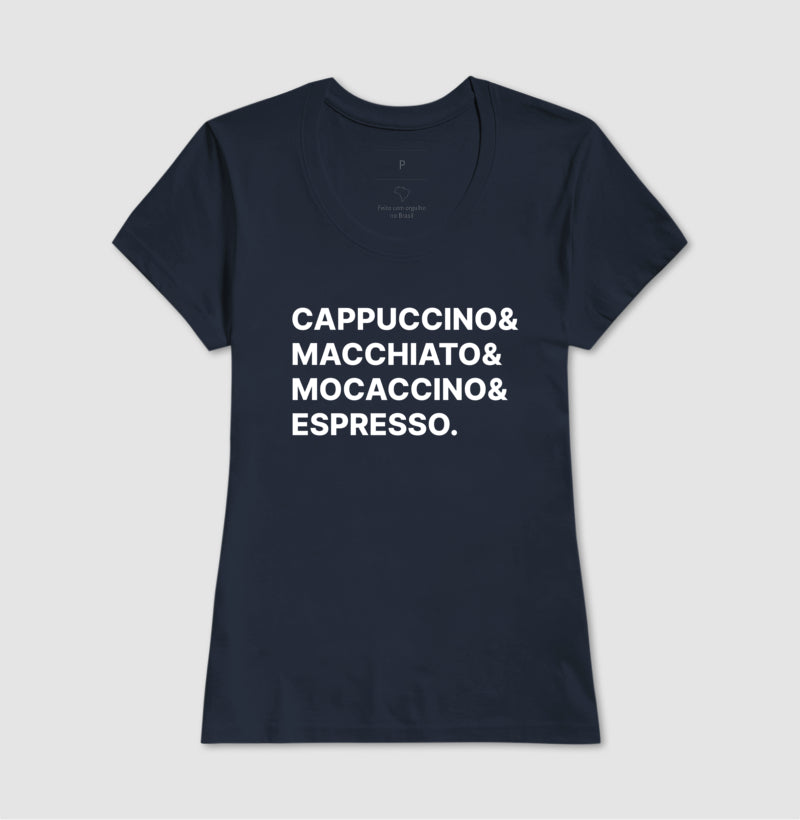 Camiseta Cappuccino & Macchiato & Mocaccino & Espresso