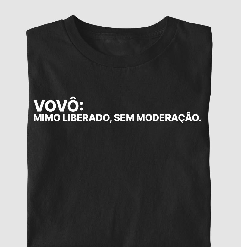 Camiseta Vovô mimo liberado sem moderação