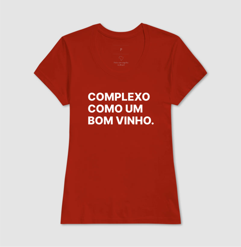 Camiseta Complexo como um bom vinho