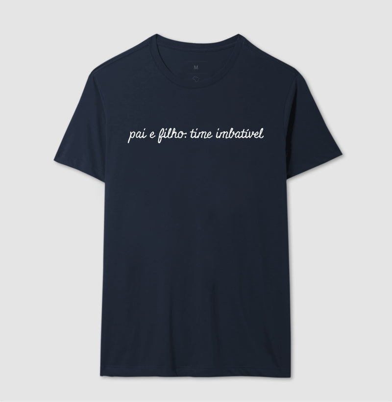 Camiseta Pai e Filho: time imbativel