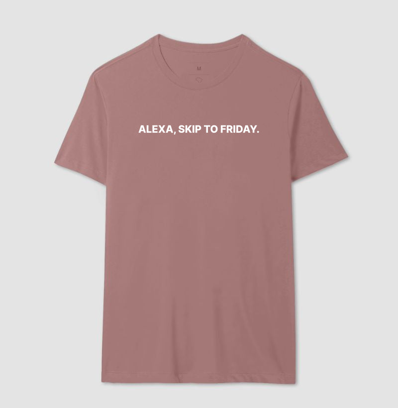 Camiseta Alexa Skip to friday