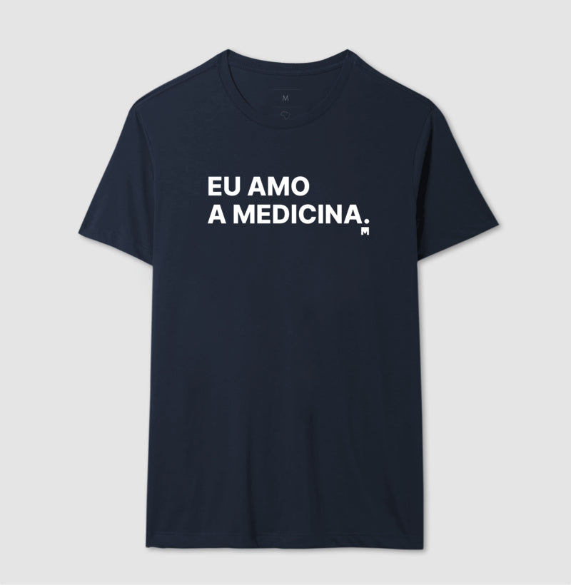 Camiseta Eu amo a medicina