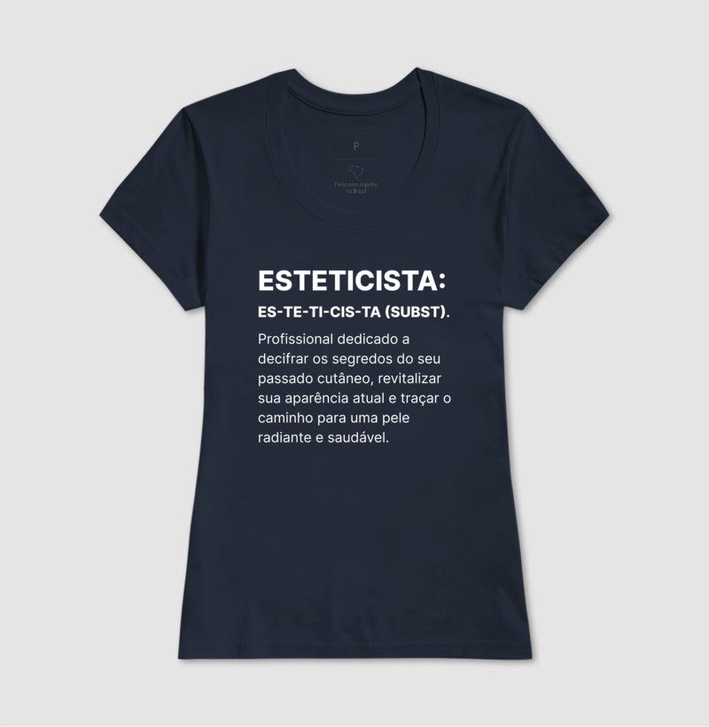 Camiseta Esteticista CIENTISTA ARTISTA MAGO DA BELEZA