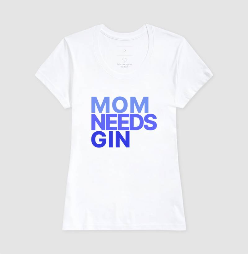 Camiseta Mom Needs Gin