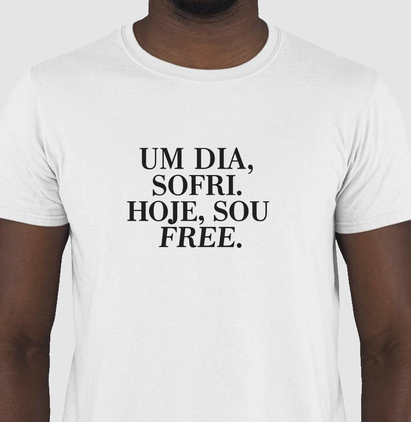 Camiseta Um dia eu Sofri