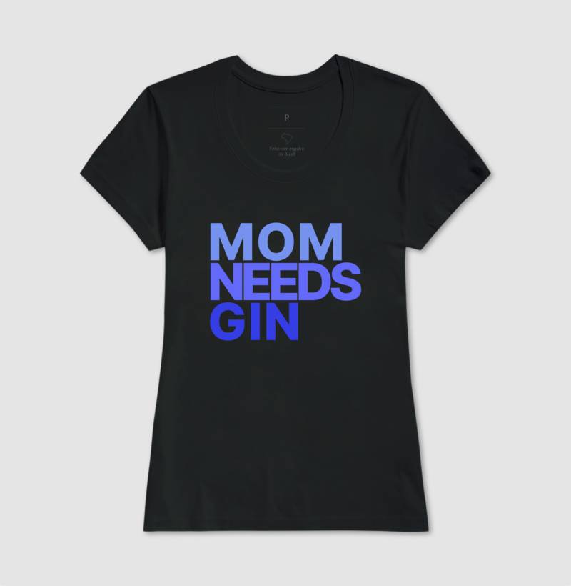 Camiseta Mom Needs Gin