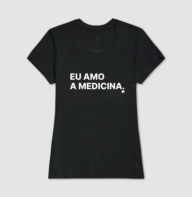 Camiseta Eu amo a medicina