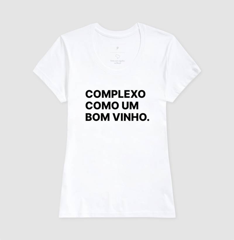 Camiseta Complexo como um bom vinho