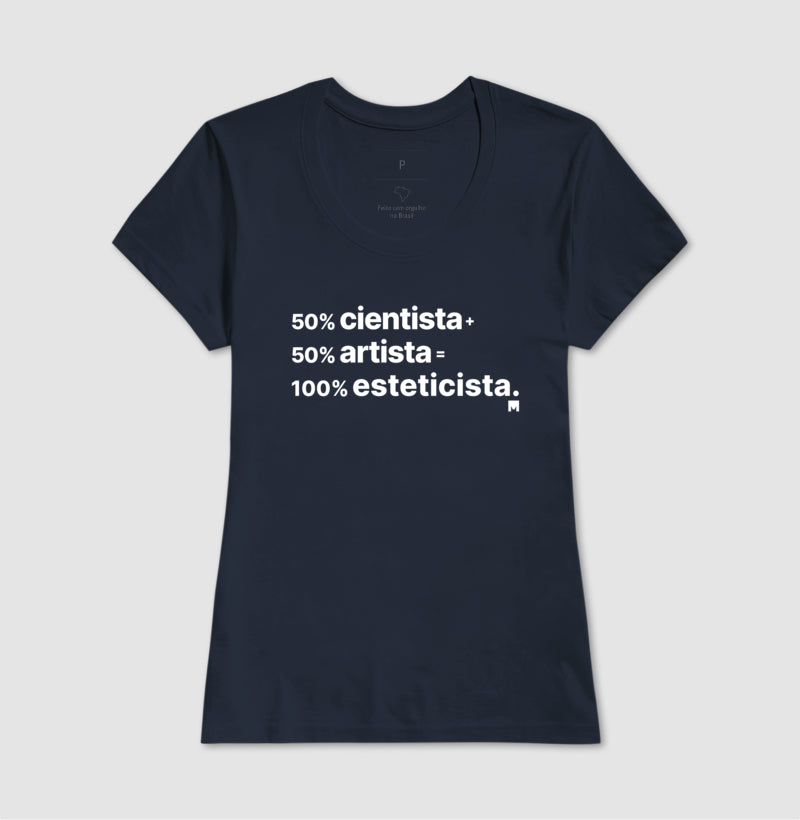 Camiseta Porcentagem Esteticista