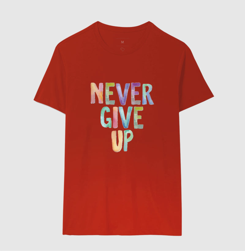Camiseta Never Give Up