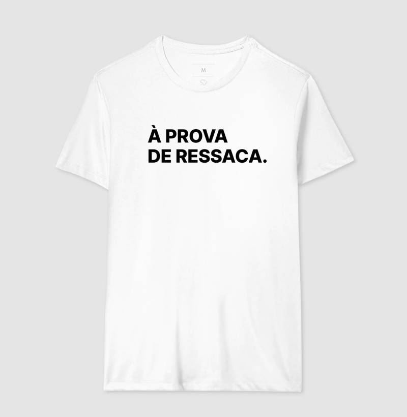 Camiseta À Prova de Ressaca