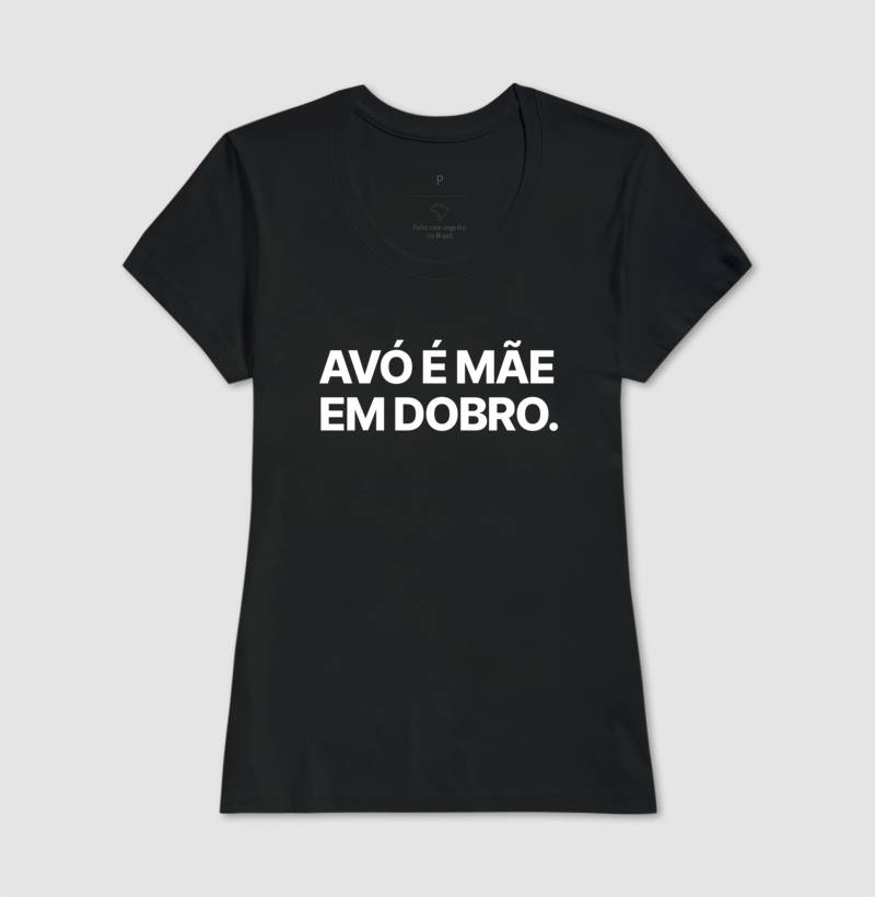 Camiseta Avó é Mãe em dobro