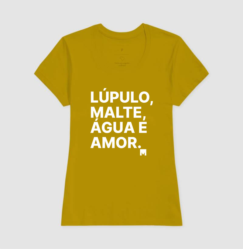 Camiseta Lúpulo, Malte, Água e Amor