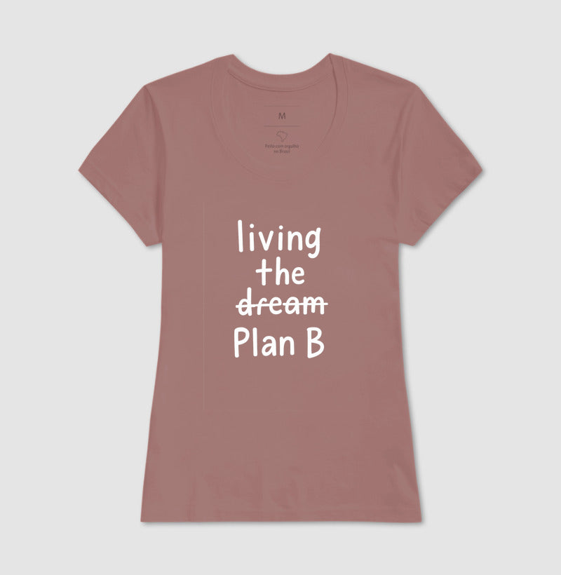 Camise Living the Plan B