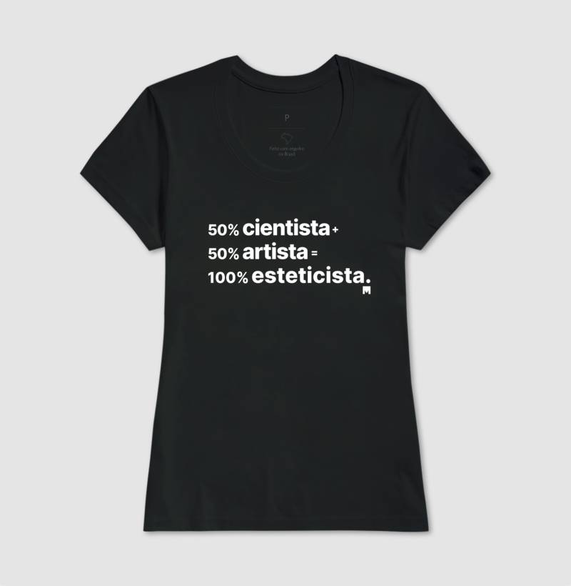 Camiseta Porcentagem Esteticista