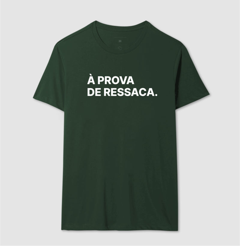 Camiseta À Prova de Ressaca
