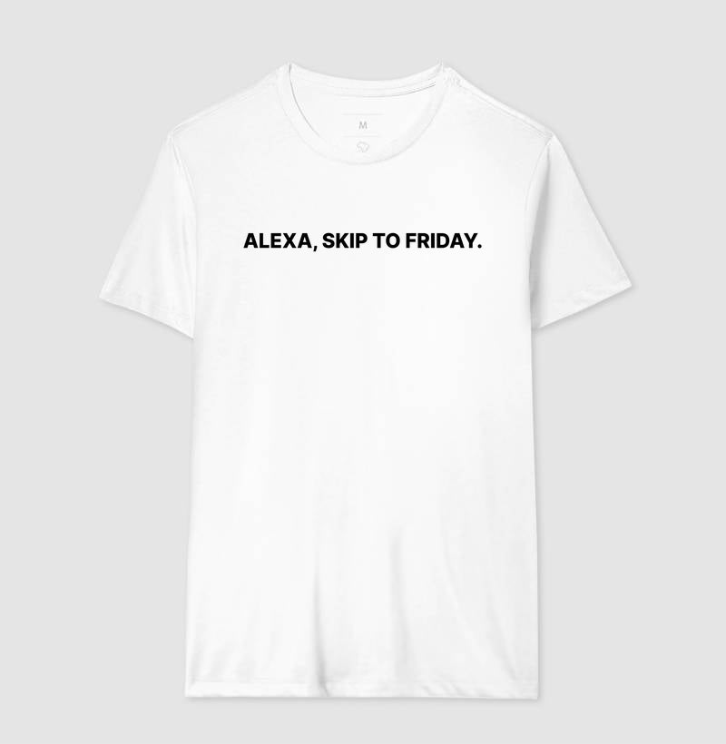 Camiseta Alexa Skip to friday